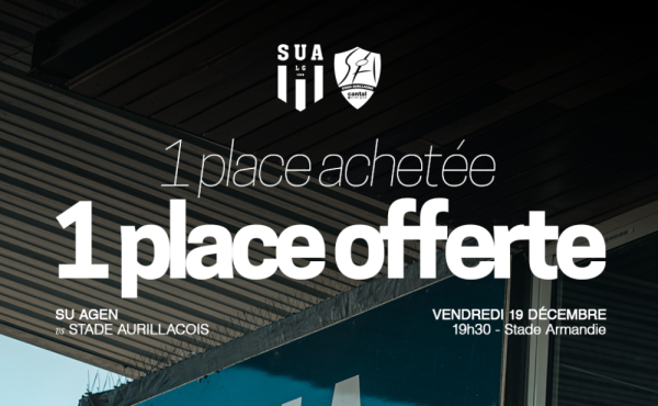 Agen - Aurillac • 1 place achetée = 1 place offerte